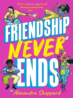 cover image of Friendship Never Ends